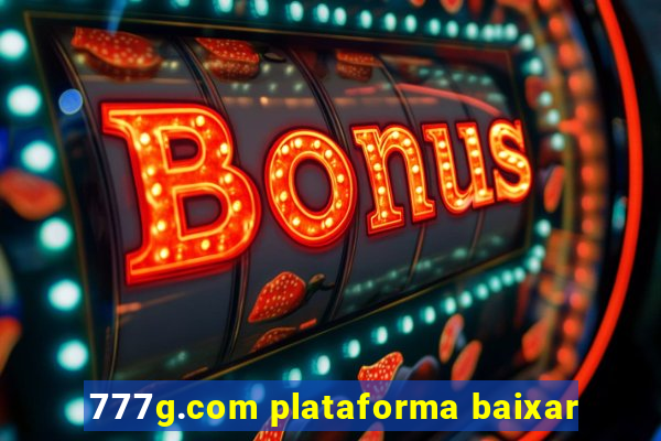 777g.com plataforma baixar